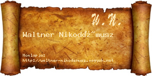 Waltner Nikodémusz névjegykártya